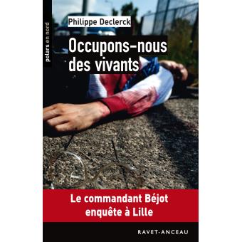 Occupons-nous des vivants