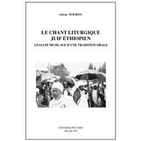 Le chant liturgique juif éthiopien - analyse musicale d'une tradition orale
