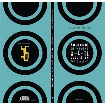 Pourquoi le poulpe a-t-il autant de tentacules ?