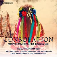 CONSOLATION FORGOTTEN TREASURES OF THE UKRAINIAN