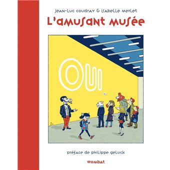 L'amusant musée - Ou le jeu de l'art