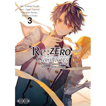 Re : zero chronicles - la ballade amoureuse de la lame démoniaque