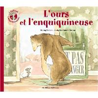 L'ours et l'enquiquineuse