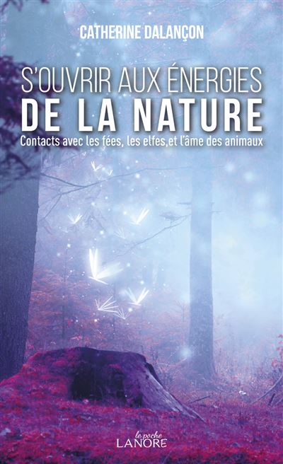 S'ouvrir aux énergies de la nature