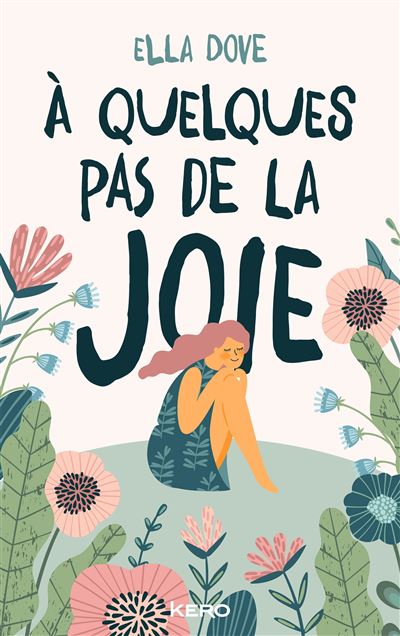 À quelques pas de la joie - Ella Dove - broché