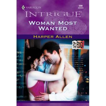 Woman Most Wanted (Mills & Boon Intrigue) - 1