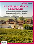 101 chateaux du bordelais saint-emilion et la rive droite