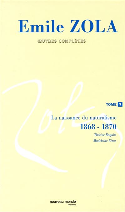 Oeuvres complètes d'Emile Zola, tome 3