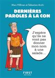 Petit livre - Dernières paroles à la con