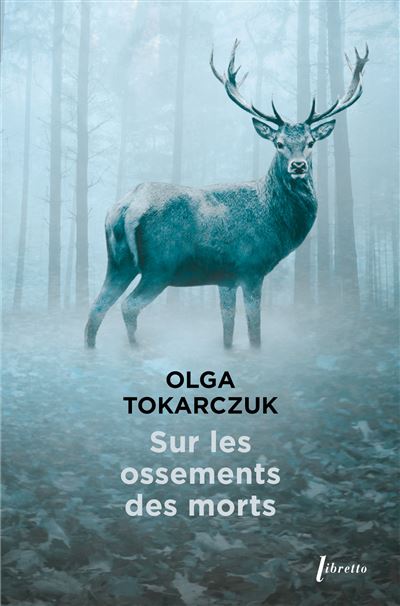 Sur les ossements des morts - Poche - Olga Tokarczuk - Achat Livre | fnac