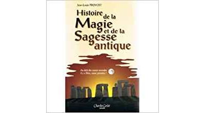 Histoire de la magie et de la sagesse antique