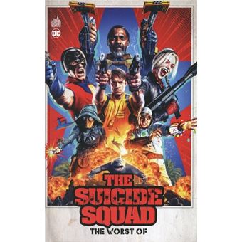 Suicide Squad The Worst of