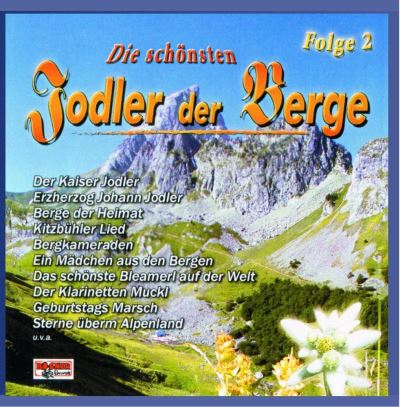 Die schoensten jodler der