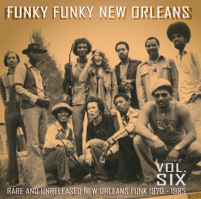 Funky Funky New Orleans Volume 6
