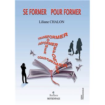 Se former pour former