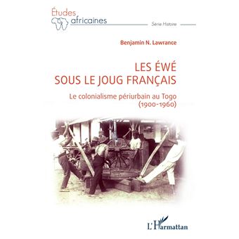 Les Éwé sous le joug français