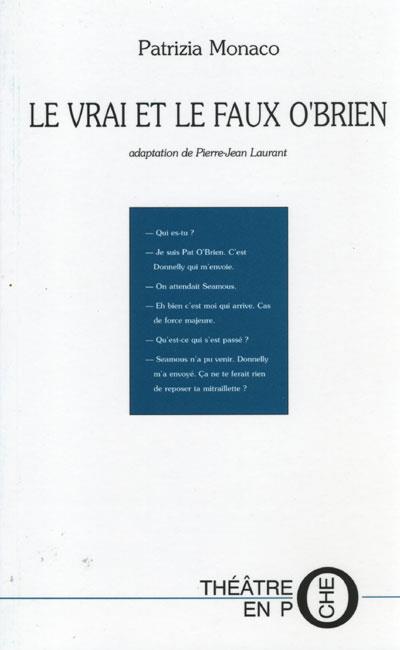Le vrai et le faux o'brien - P. Monaco - broché