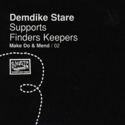 Demdike stare supports finders keepers make do and mend 02