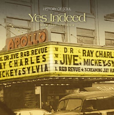 Yes Indeed (A Soul Chronology Volume 4)