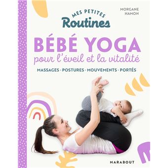 Mes petites Routines - Bébé yoga