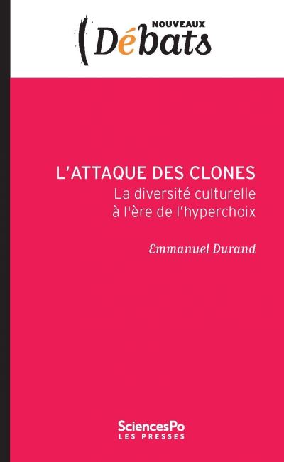 L´attaque des clones - Emmanuel Durand (Auteur)
