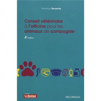 Conseil veterinaire a l'officine pour les animaux de cie 4e ed