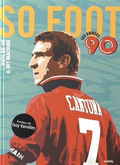 So foot, les annees 90
