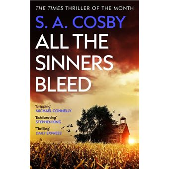 ALL THE SINNERS BLEED - Broché - S.A. Cosby - Achat Livre Ou Ebook | Fnac