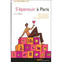 S'épanouir à Paris