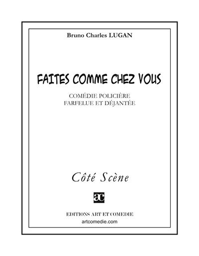 Faites comme chez vous - B.C. Lugan - broché