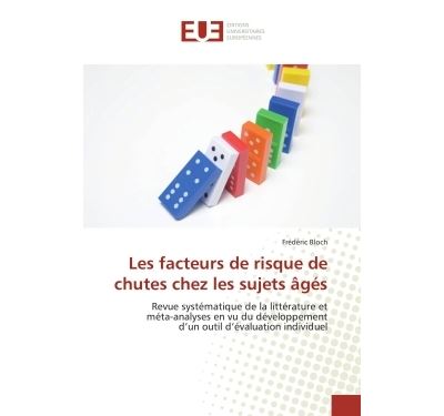 Les facteurs de risque de chutes chez les sujets âgés