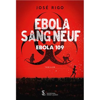 Ebola sang neuf