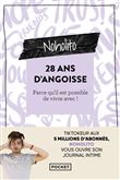 28 ans d'angoisse : parce qu'il est possible de vivre avec !