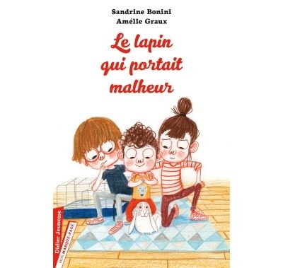 Le lapin qui portait malheur