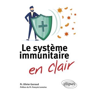 Le système immunitaire