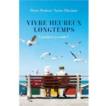 Vivre heureux longtemps