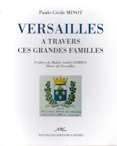Versailles a travers ces grandes familles
