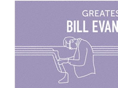 Greatest Bill Evans