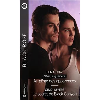 Au piège des apparences - Le secret de Black Canyon