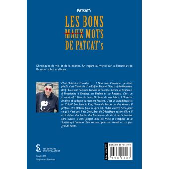 Les Bons (Maux) Mots de Patcat’s