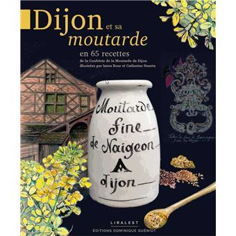 Dijon et sa moutarde