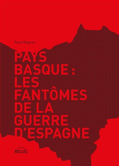 Pays Basque - Pascal Dupont - broché