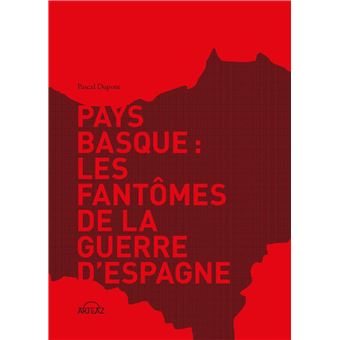 Pays basque : les fantômes de la guerre d’Espagne