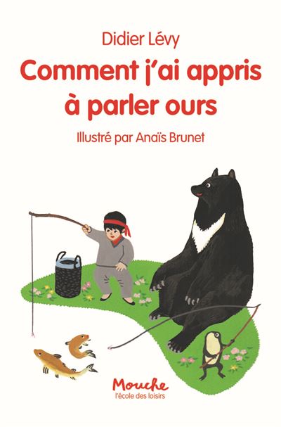 Comment j'ai appris à parler ours - Didier Lévy - Poche