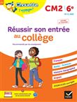 Réussir son entrée au collège CM2/6e