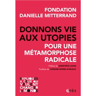 Donnons vie aux utopies