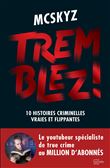 Tremblez ! Dédicacé par l’auteur