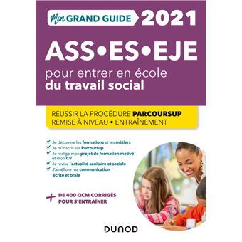Mon Grand Guide Pour Entrer En Ecole Du Travail Social 2021 Ass Es Eje Ass Es Eje 2021 Broche Christine Gendre Marie Billet Achat Livre Ou Ebook Fnac