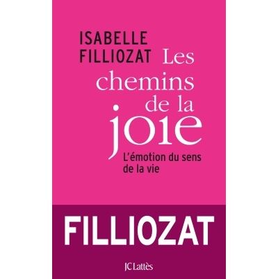 Les chemins de la joie