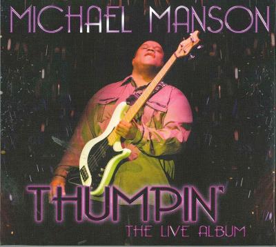 Thumpin' the live album Inclus DVD bonus